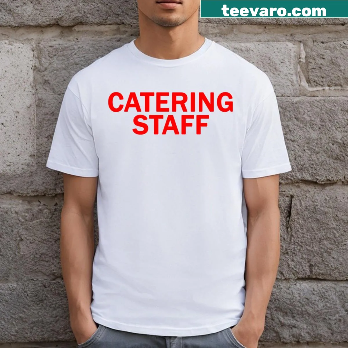 Bold text design for catering staff T-shirt. — on a men's t-shirt