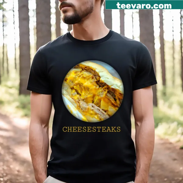 Humorous typography design celebrating cheesesteaks on a T-shirt