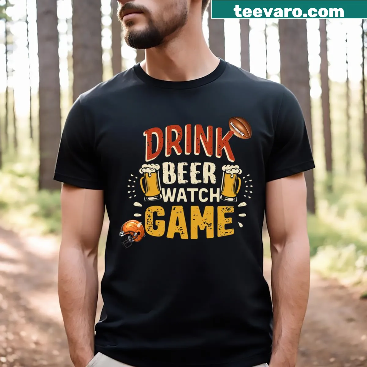 Funny Drink Beer Watch Game typography on a t-shirt — on a men's t-shirt