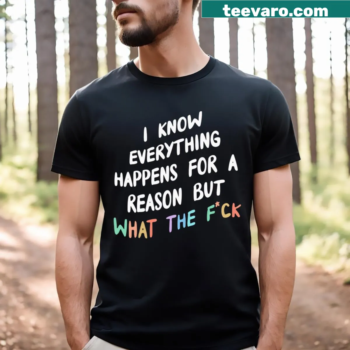 Edgy T-shirt with humorous phrase about life's unpredictability. — on a men's t-shirt