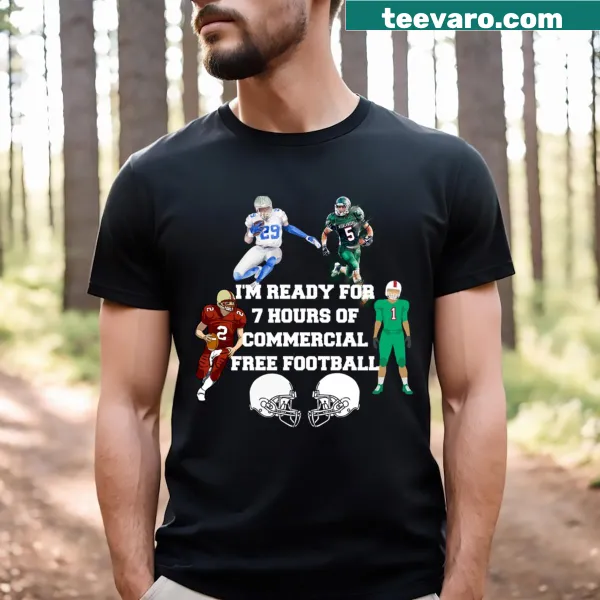 Humorous football-themed T-shirt celebrating commercial-free viewing
