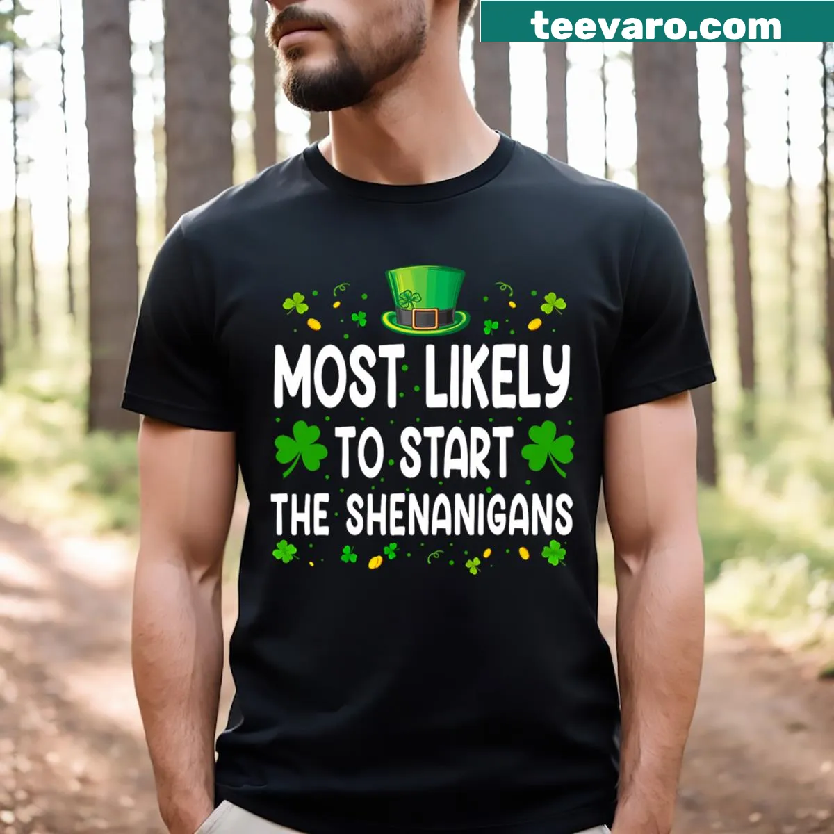 Funny St. Patrick's Day t-shirt with 'Most Likely To Start The Shenanigans' text — on a men's t-shirt
