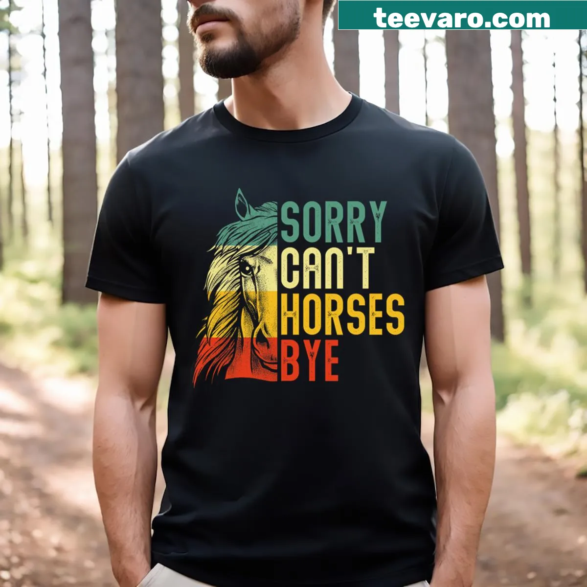 Vintage 'Sorry Can't Horses Bye' t-shirt for horseback riding girls — on a men's t-shirt