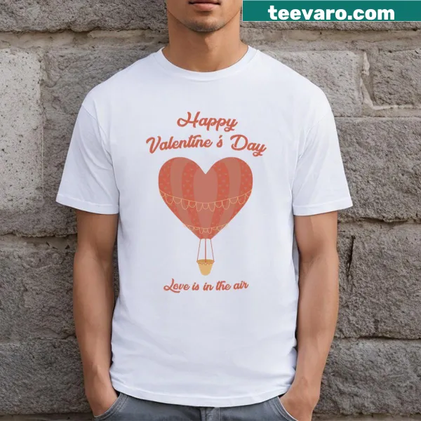 Valentine's Day T-shirt with the phrase 'Love Is In The Air' in stylish typography