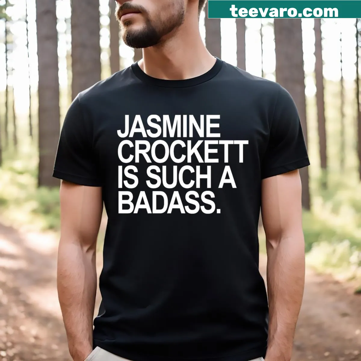 Bold typography t-shirt with the phrase 'Jasmine Crockett Is Such A Badass' — on a men's t-shirt