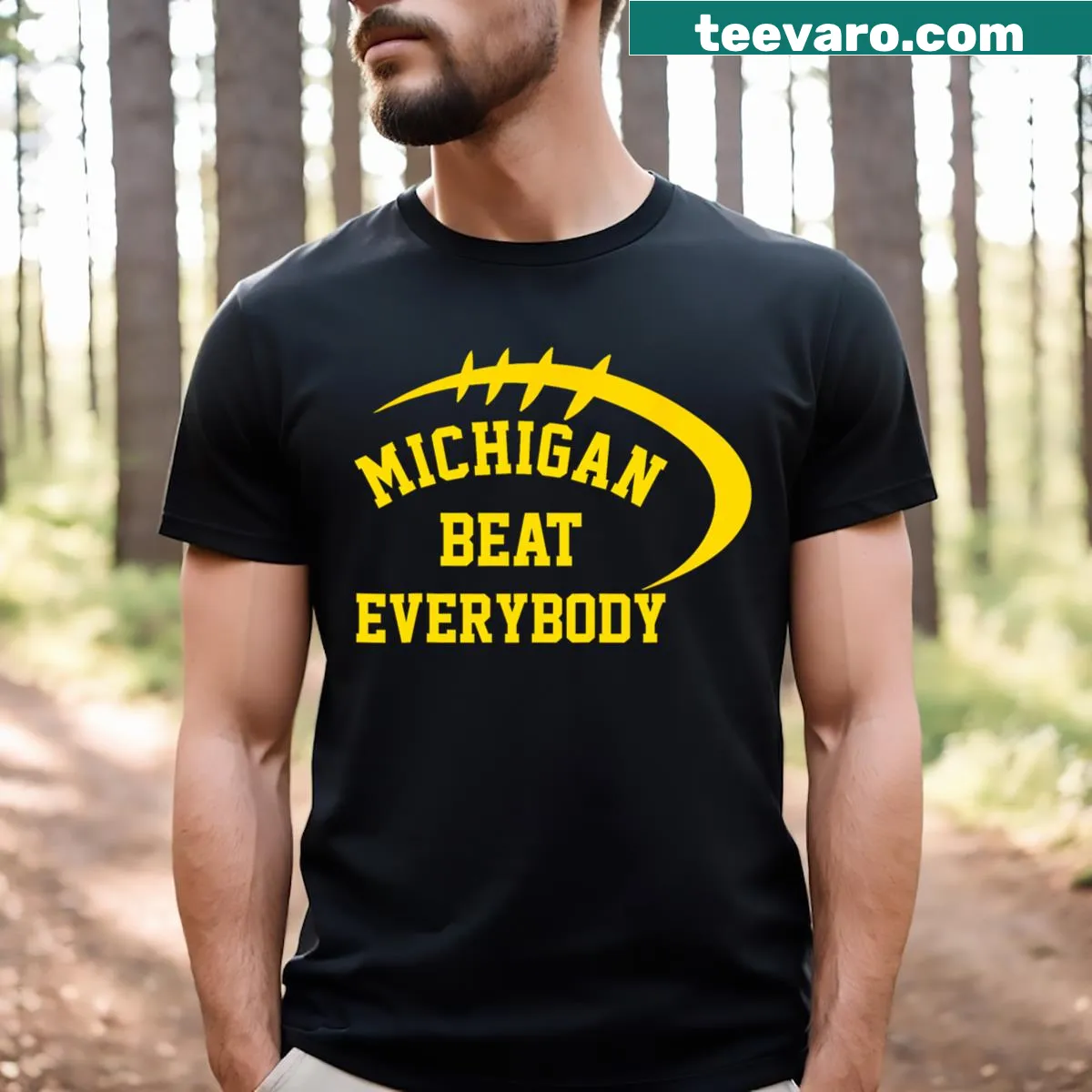 Michigan Beat Everybody T-shirt with bold text — on a men's t-shirt