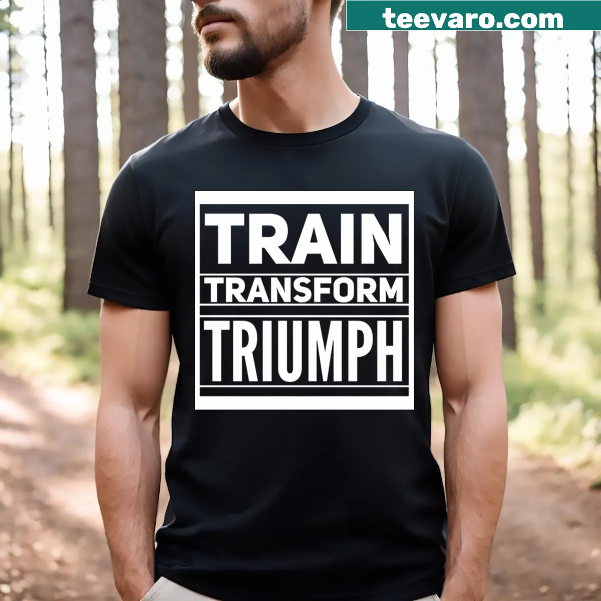 Motivational Train Transform Triumph gym graphic t-shirt — on a men's t-shirt