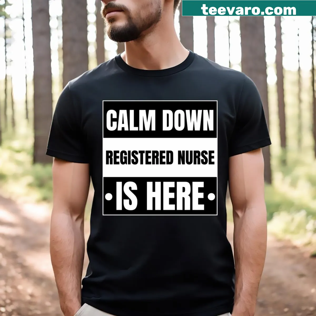Nurse t-shirt with text I'm A Registered Nurse Calm Down — on a men's t-shirt