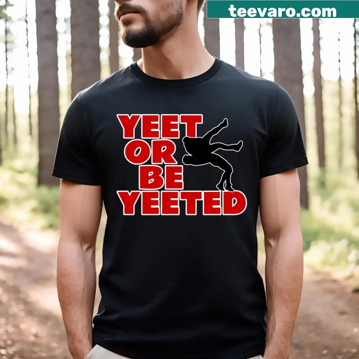 Humorous wrestling season t-shirt with 'Yeet Or Be Yeeted' text — on a men's t-shirt