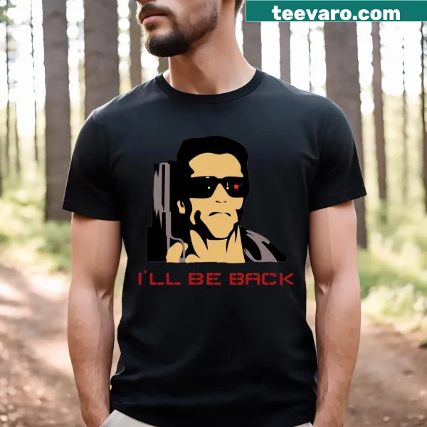 T-shirt featuring the iconic quote 'I'll Be Back' from Terminator
