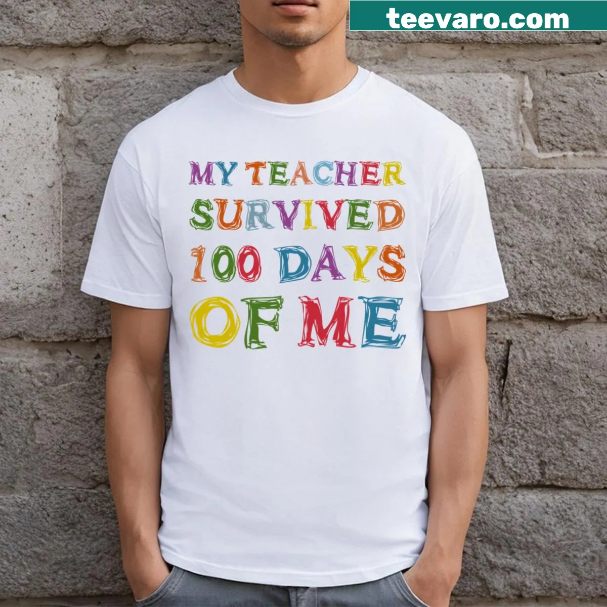 Funny T-shirt honoring teachers with the phrase about surviving 100 days. — on a men's t-shirt