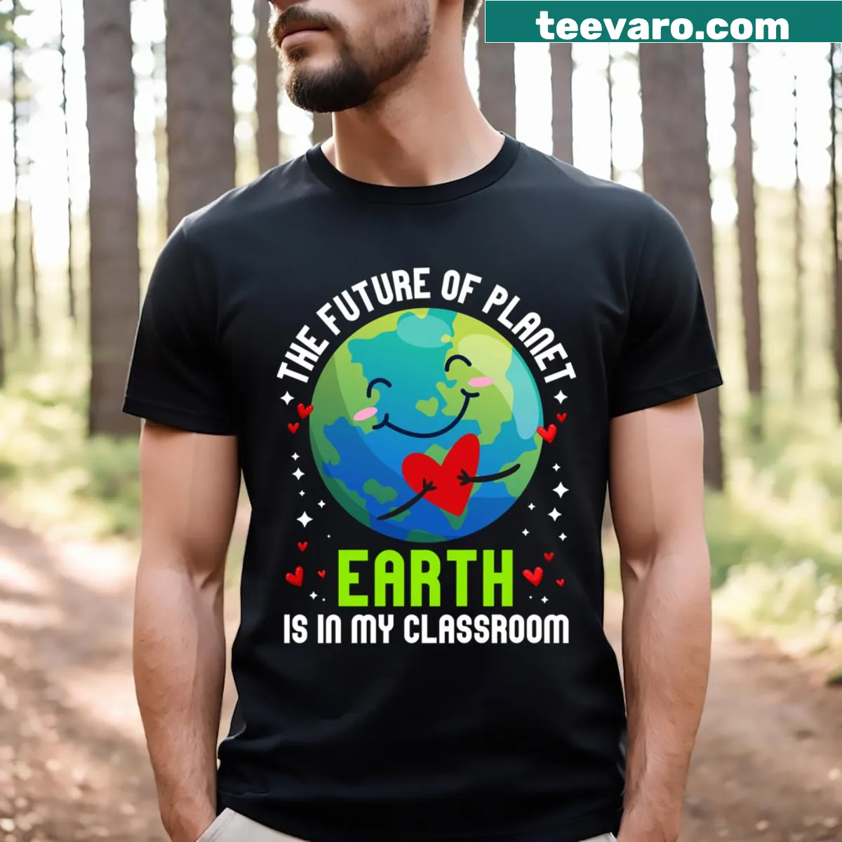 Earth Day teacher t-shirt with a powerful message — on a men's t-shirt
