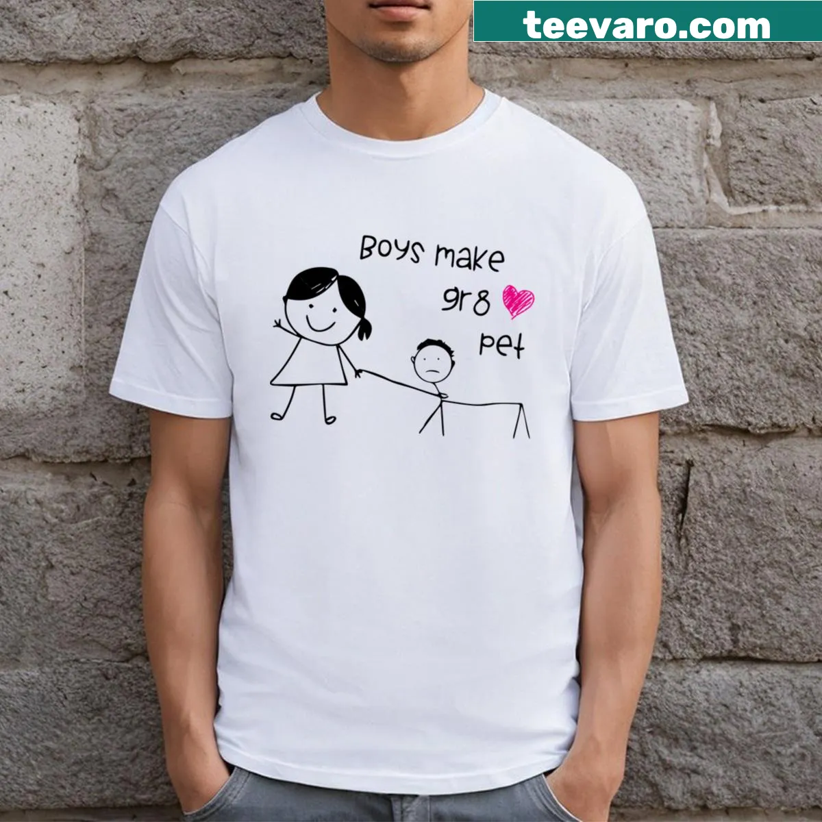 Funny text graphic saying 'Boys Make Great Pets' on a baby tee — on a men's t-shirt