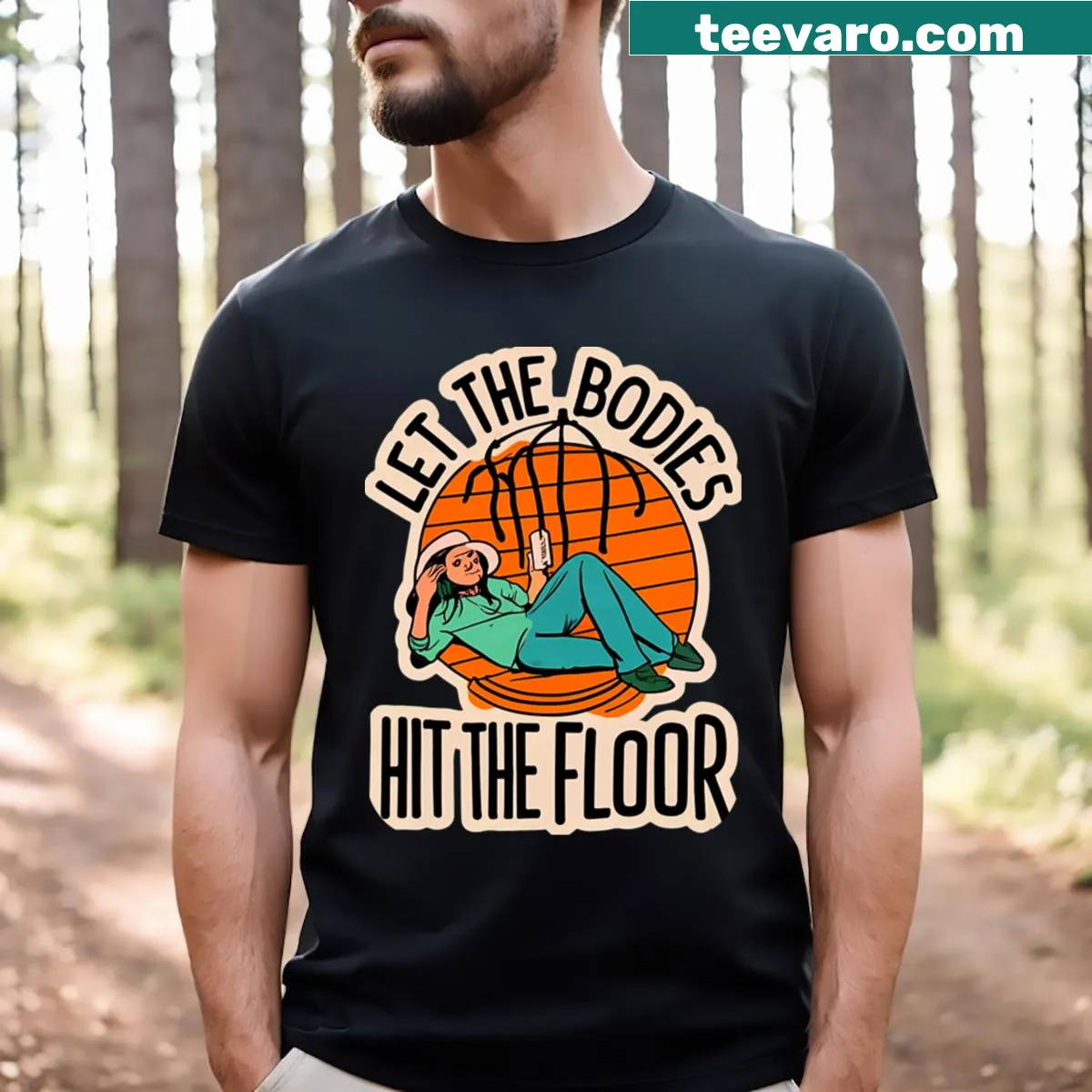 Bold typography graphic stating 'Let The Bodies Hit The Floor Not Bothered' — on a men's t-shirt