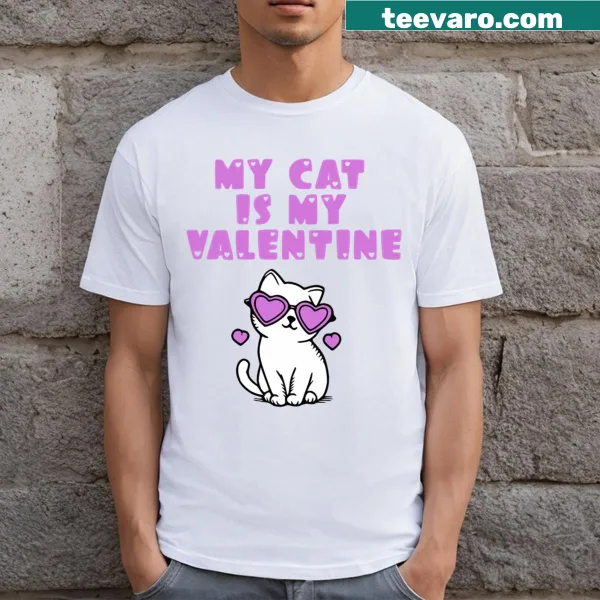 Cute T-shirt declaring My Cat Is My Valentine with playful lettering