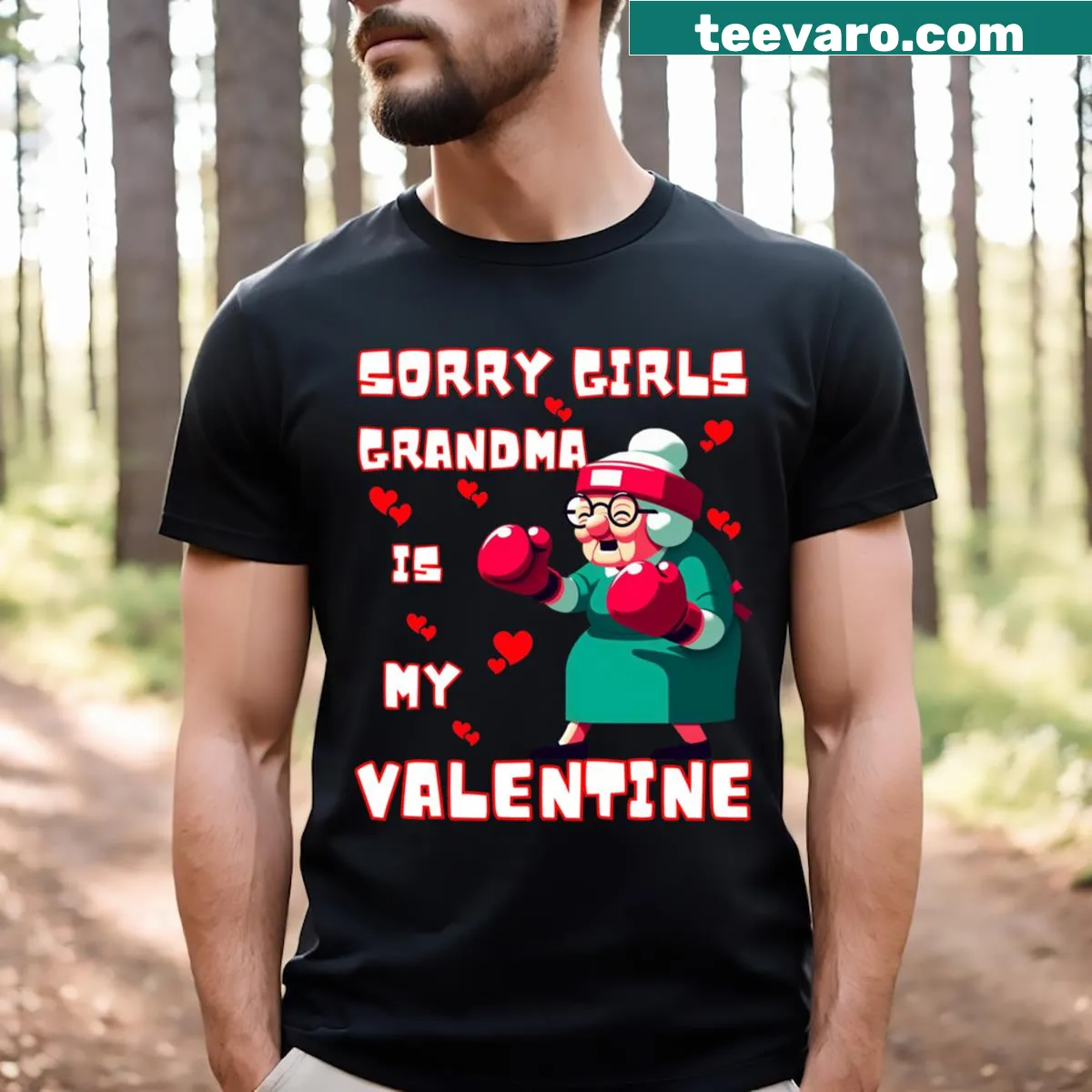 Funny T-shirt with the phrase Sorry Girls Grandma Is My Valentine — on a men's t-shirt