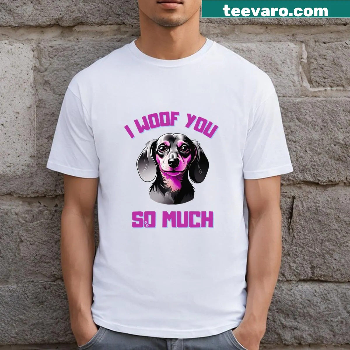 Cute pink t-shirt with 'Woof You So Much' text and dog illustration — on a men's t-shirt