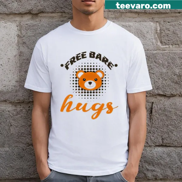 Text graphic saying 'Free Bare Hugs' on a T-shirt