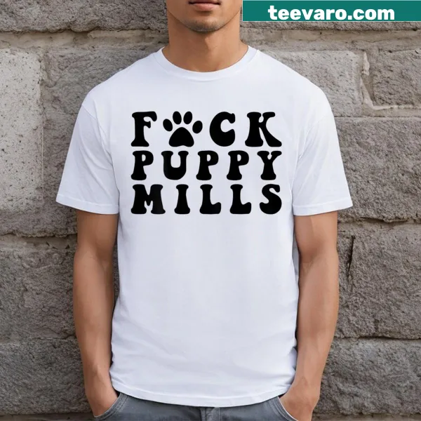 T-shirt with a bold statement against puppy mills and a paw graphic