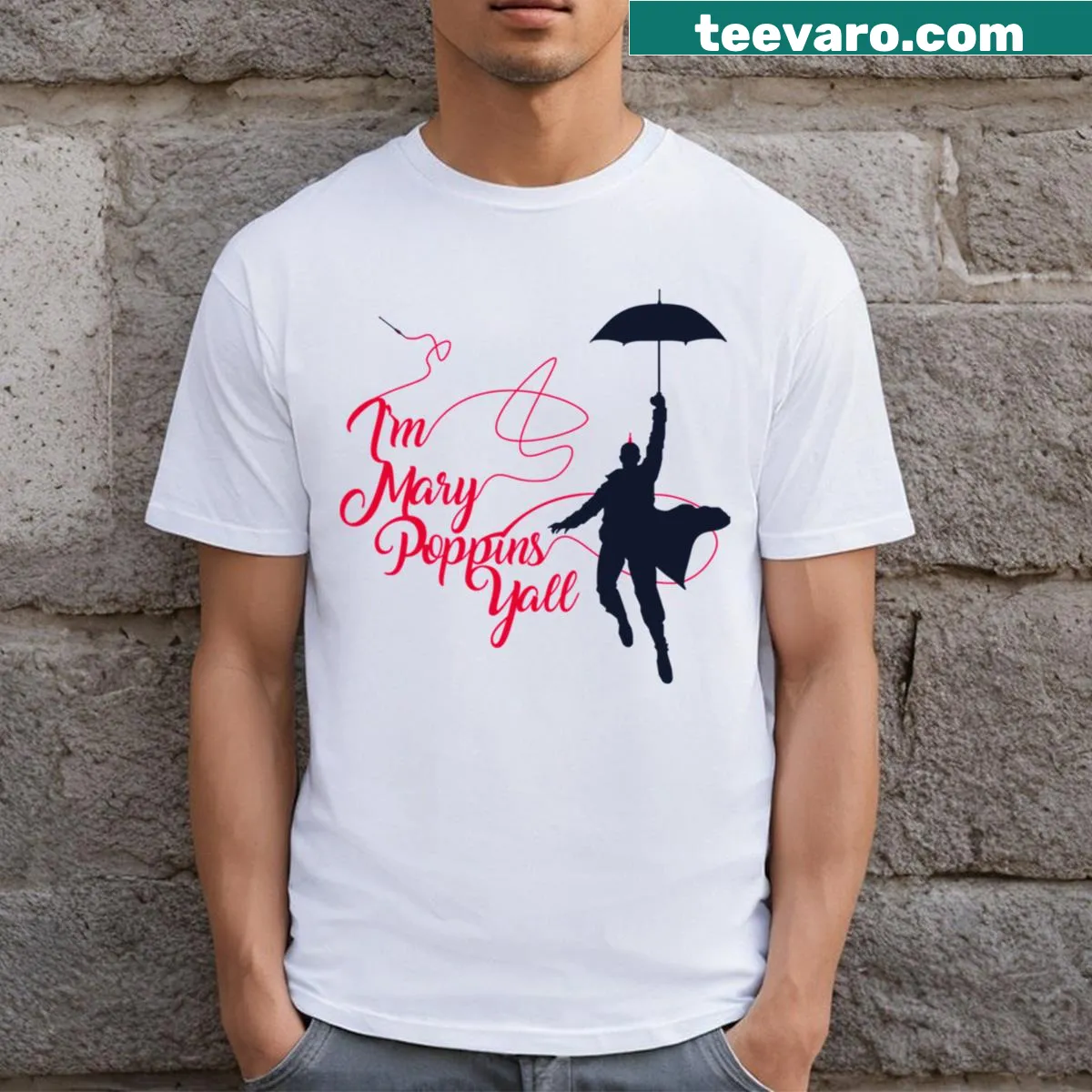 T-shirt featuring playful text inspired by Mary Poppins — on a men's t-shirt