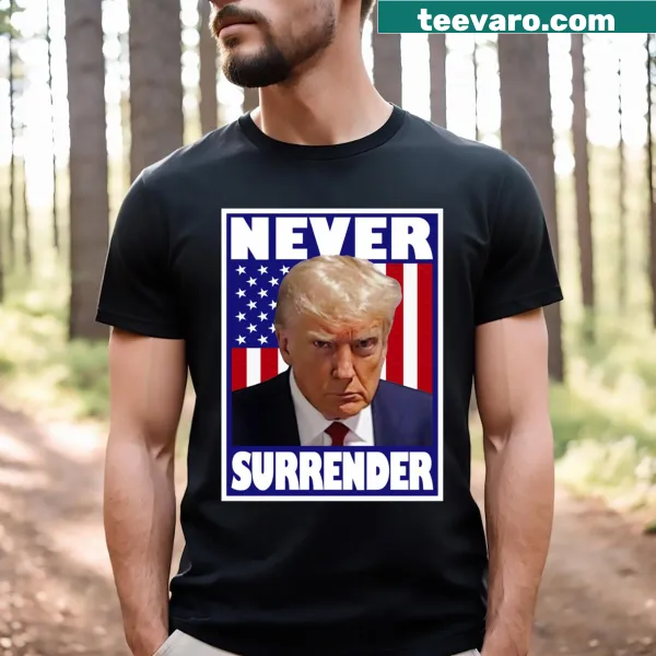 Bold 'Never Surrender' graphic on Trump mugshot T-shirt
