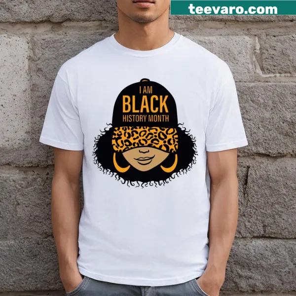 Bold print shirt stating 'I Am Black History Month'