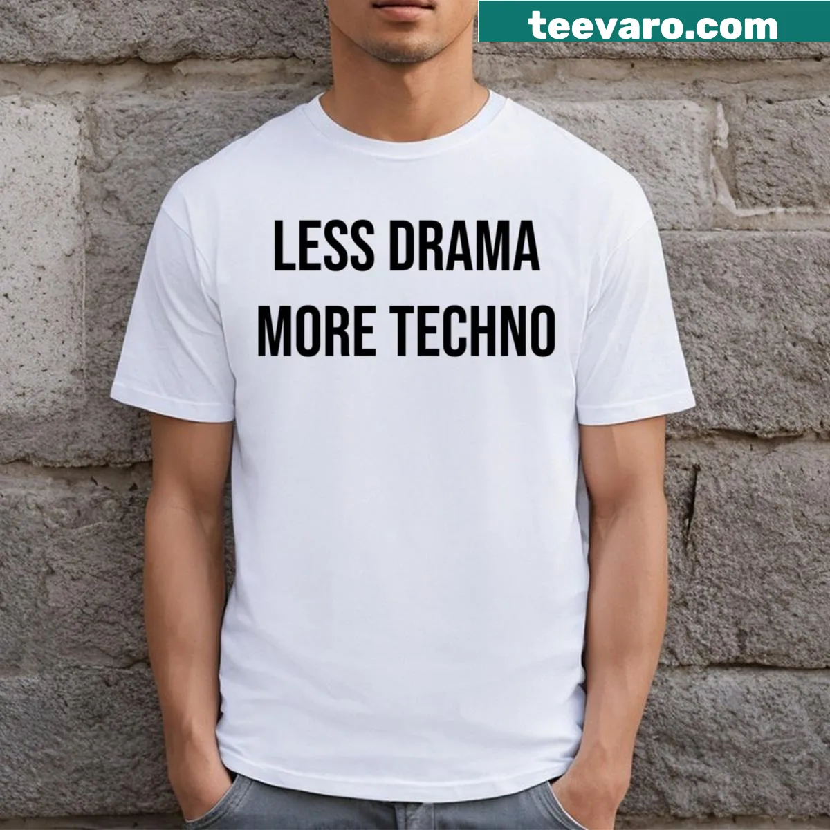 Typographic T-shirt with the phrase 'Less Drama More Techno' — on a men's t-shirt