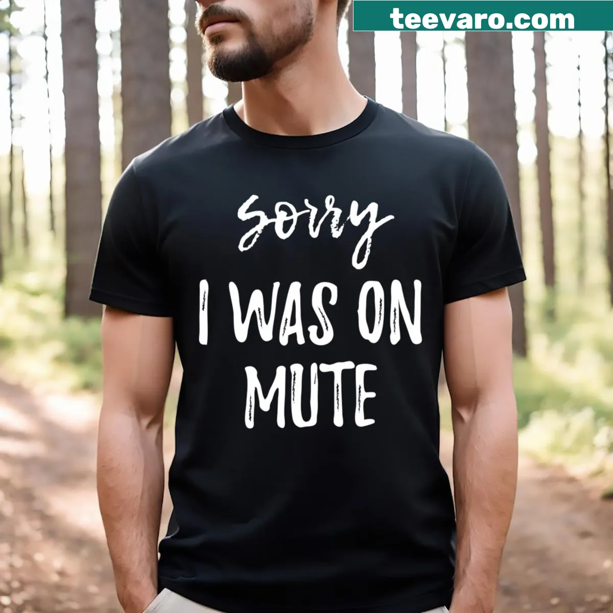 Funny T-shirt about being on mute during calls — on a men's t-shirt