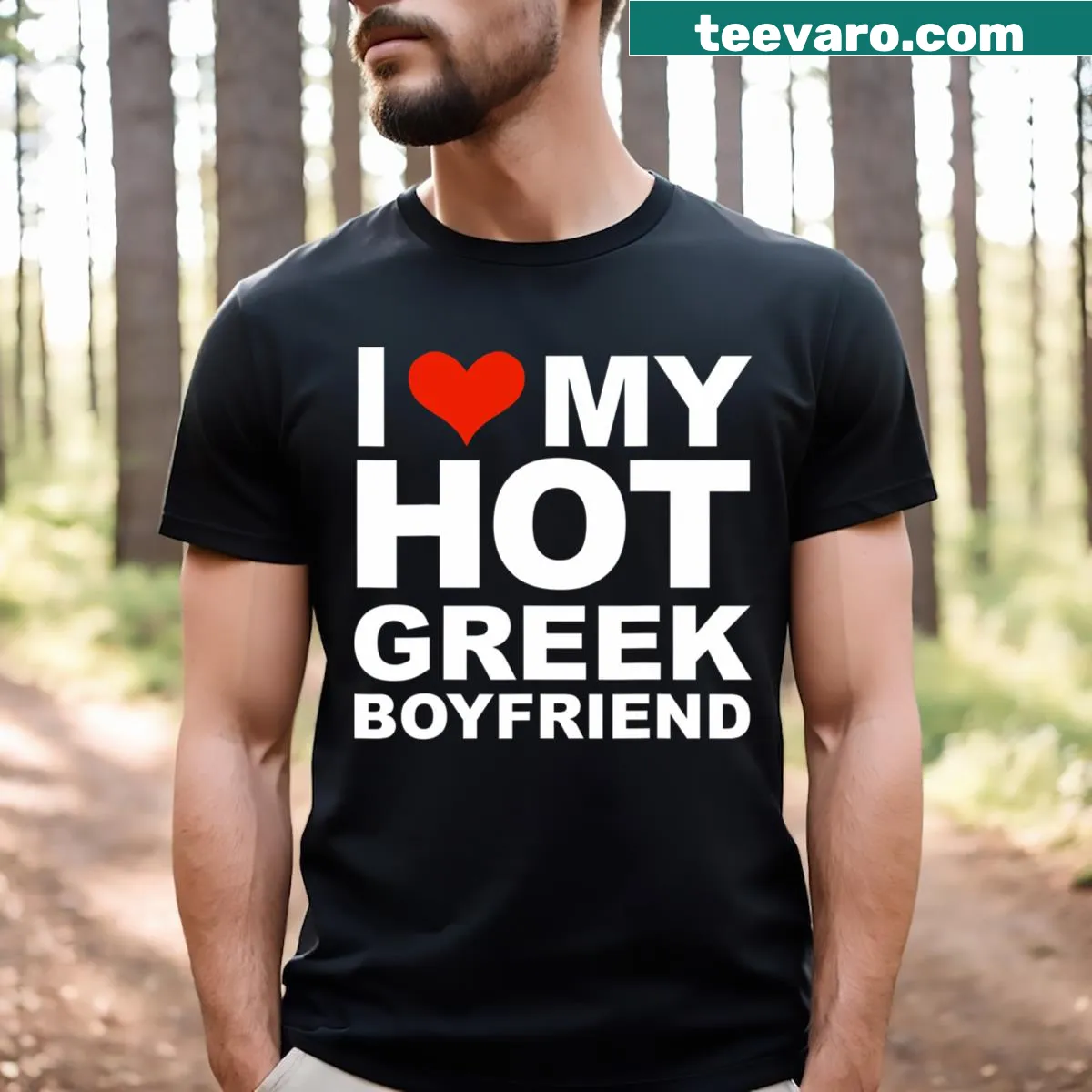 Love My Hot Greek Boyfriend Valentine's Day T-shirt design — on a men's t-shirt