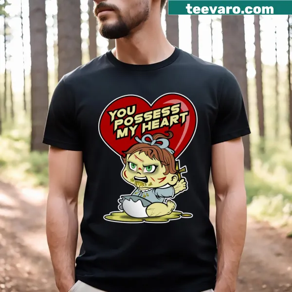 Heartfelt You Possess My Heart typography t-shirt design