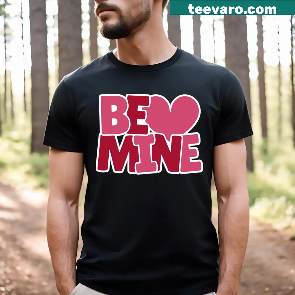 T-shirt with the phrase 'Be Love Mine' promoting love and affection. — on a men's t-shirt