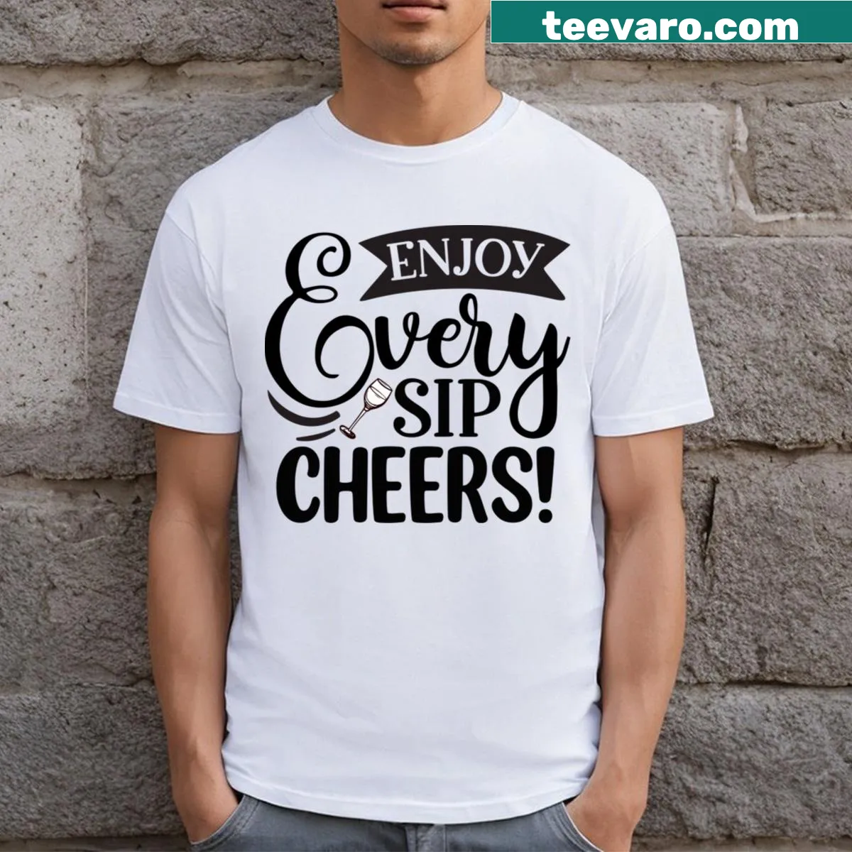 Bold Enjoy Every Sip Cheers coffee lover t-shirt — on a men's t-shirt
