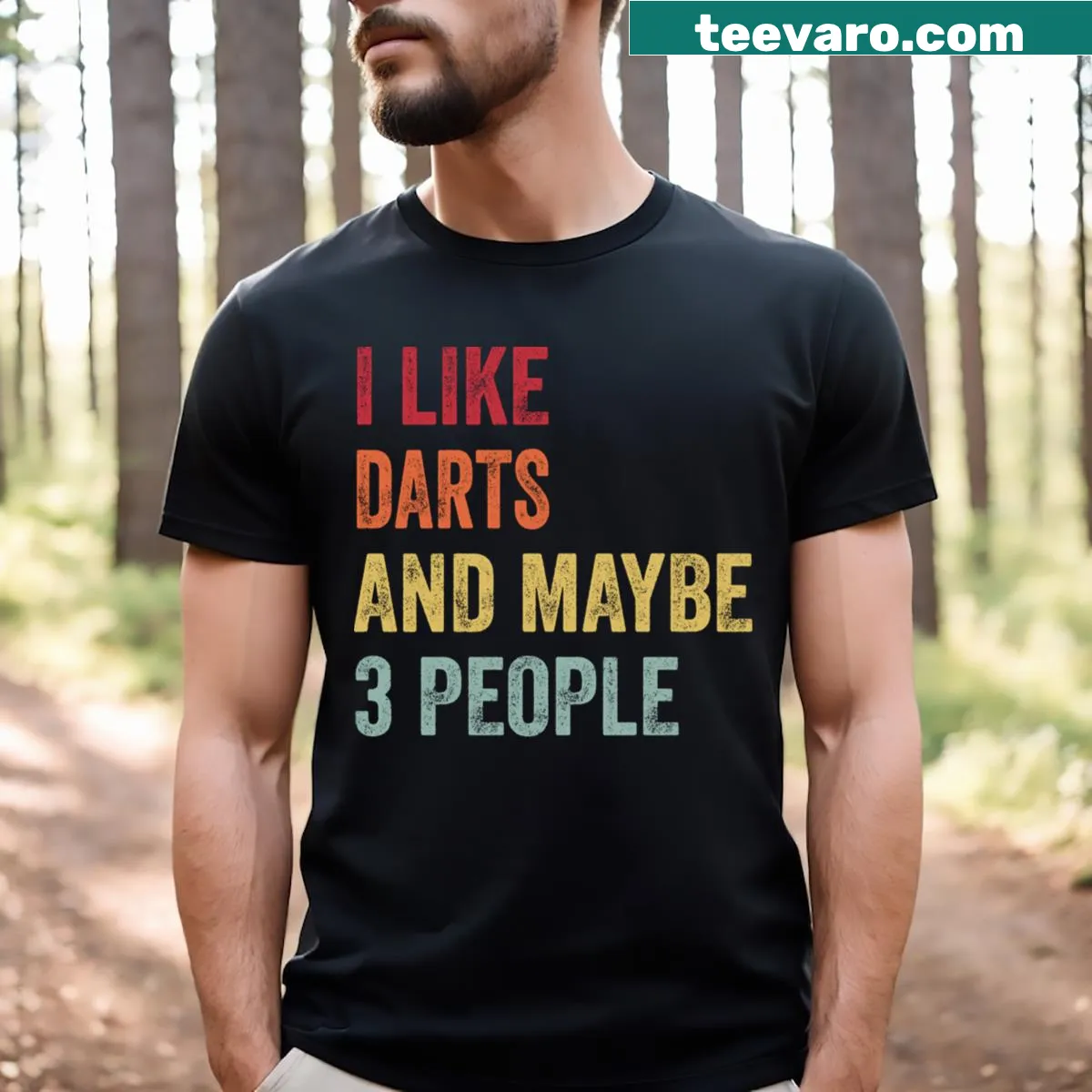 Funny T-shirt with the phrase 'I Like Darts Maybe 3 People' — on a men's t-shirt
