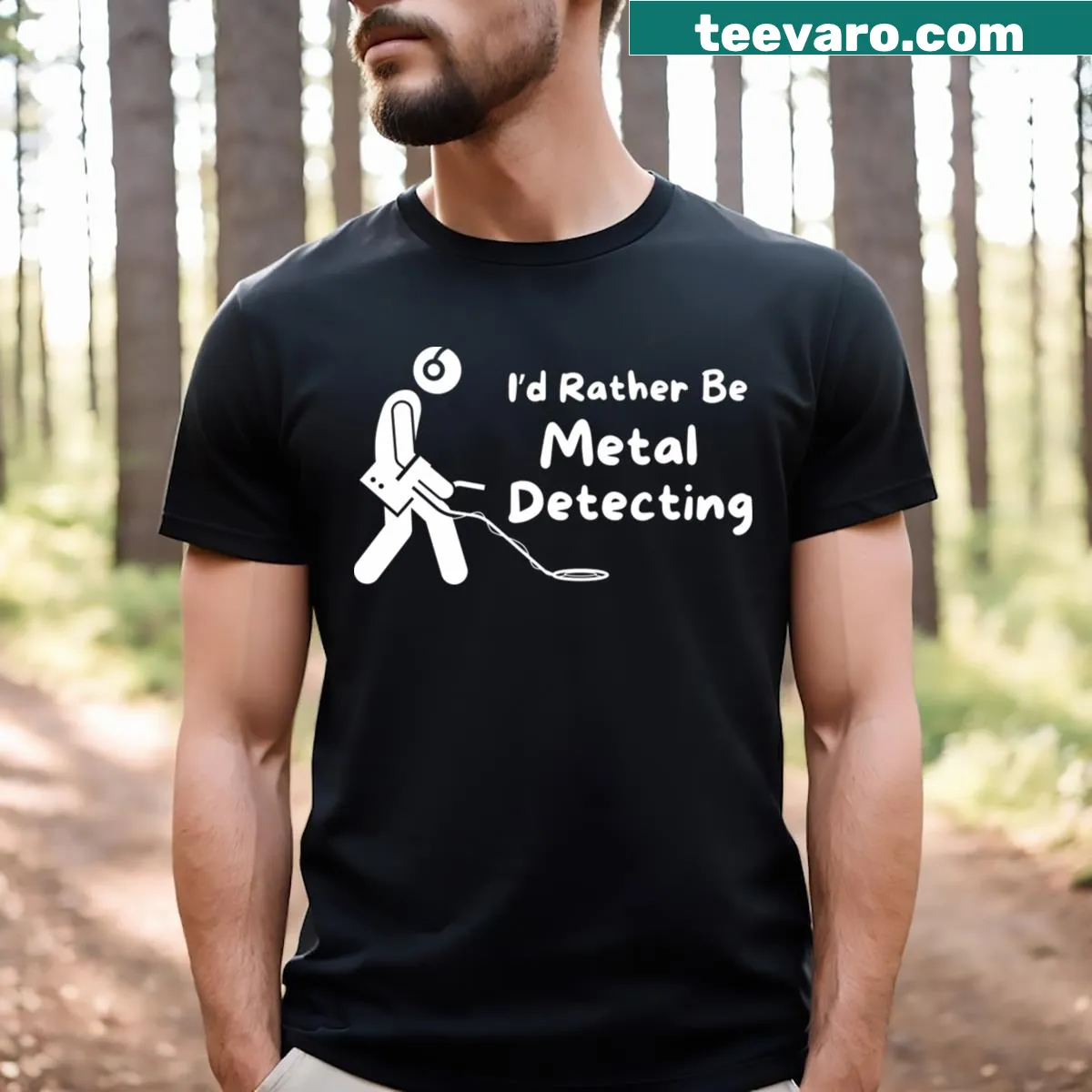 T-shirt for metal detecting enthusiasts with a playful phrase — on a men's t-shirt