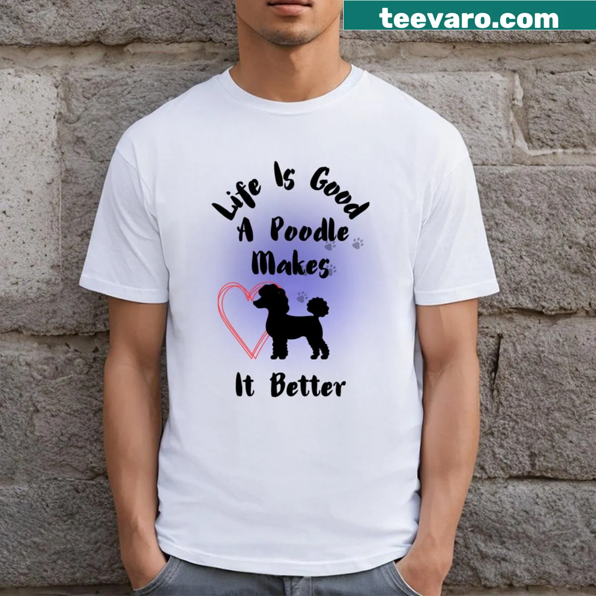 Illustration of a poodle and the phrase 'Life Is Good' on a t-shirt — on a men's t-shirt