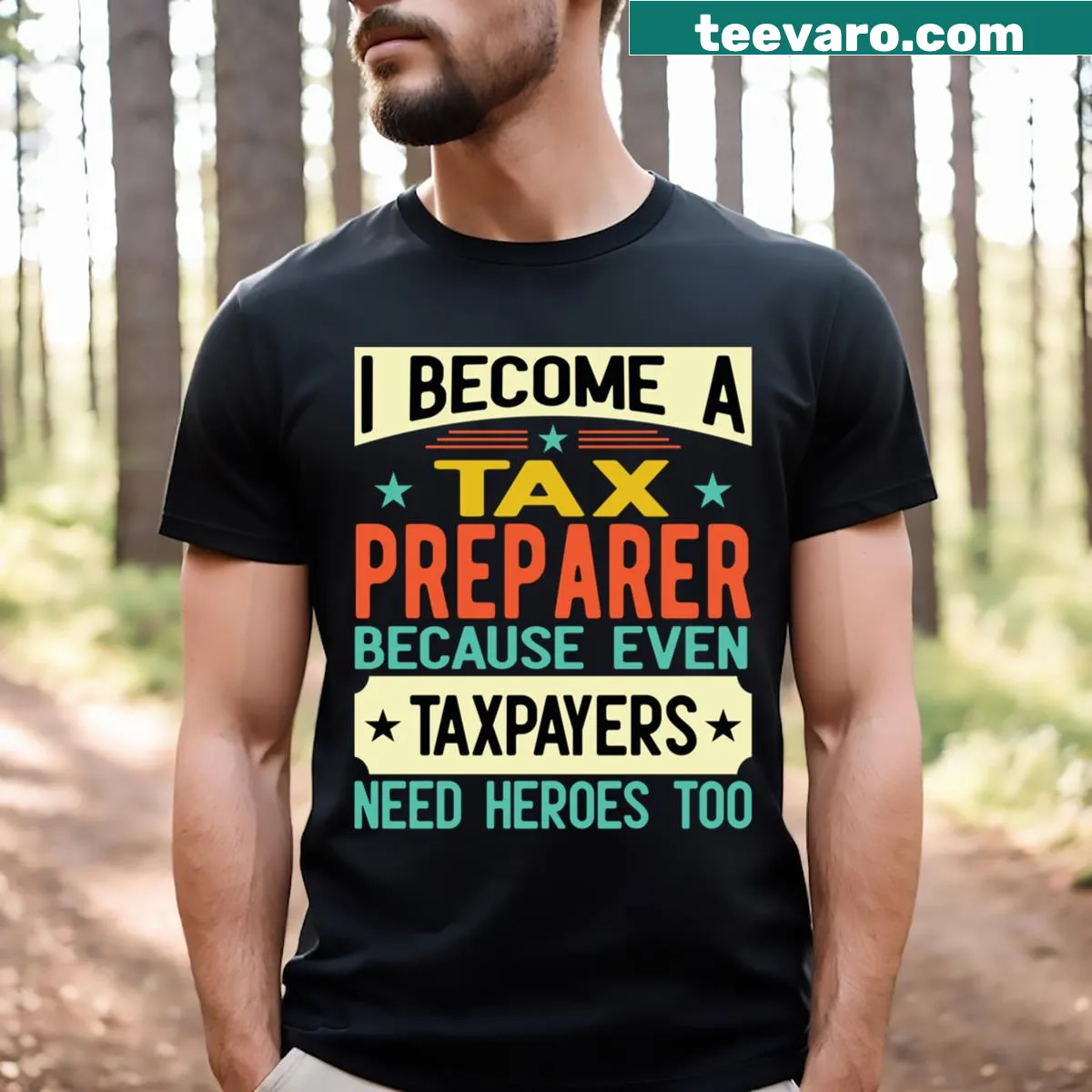 Humorous tax preparer quote on a T-shirt — on a men's t-shirt