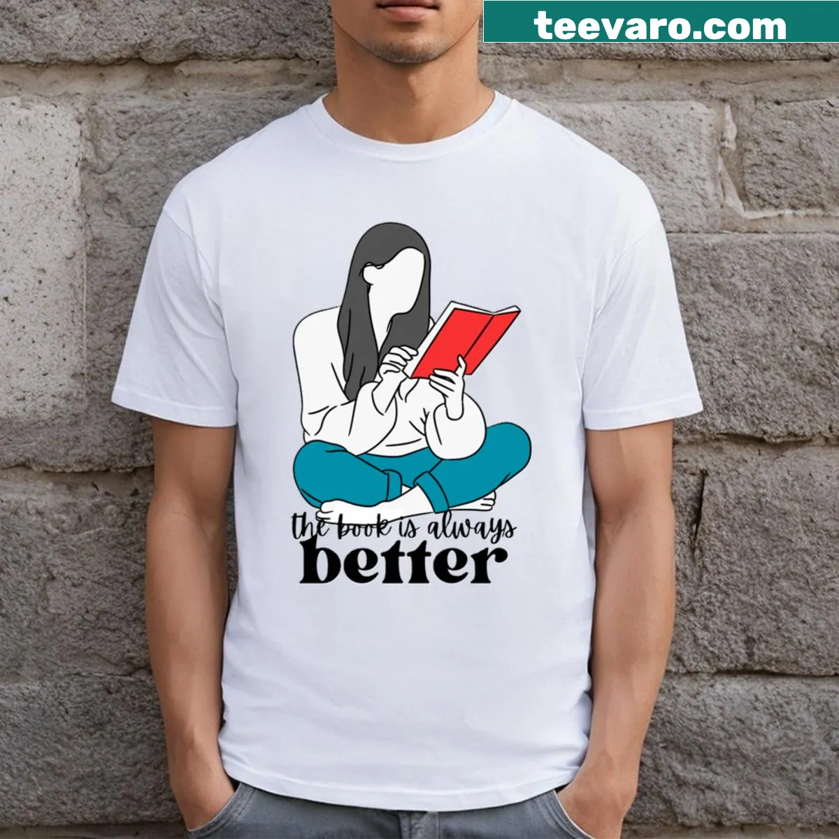 T-shirt featuring the phrase 'The Book Is Always Better' in bold typography. — on a men's t-shirt