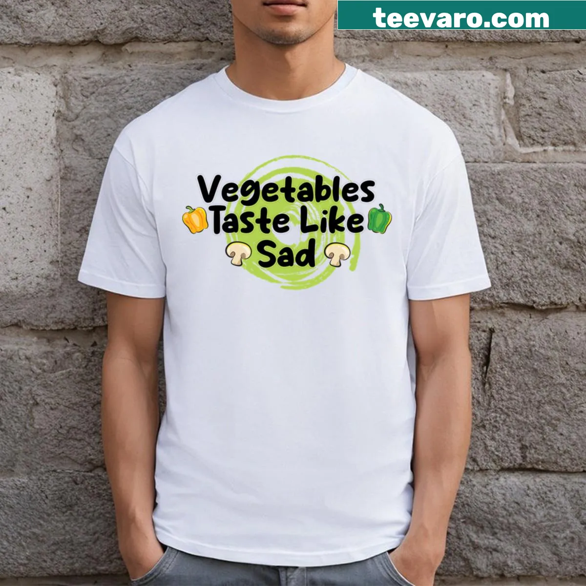 Funny T-shirt with the phrase 'Vegetables Taste Like Sad' — on a men's t-shirt
