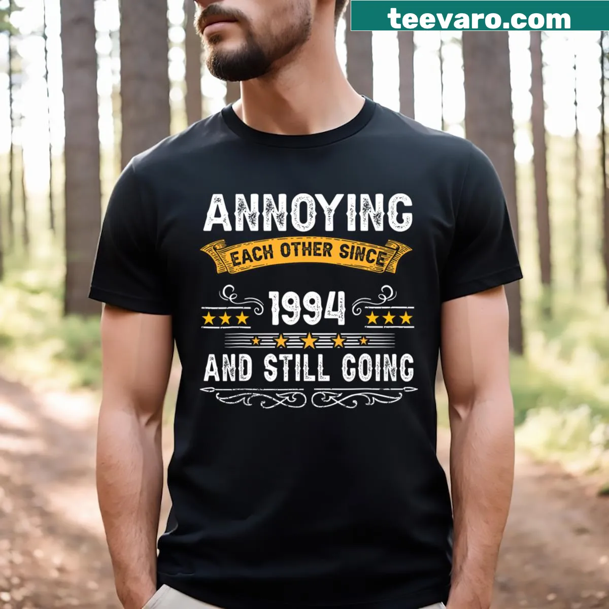 Wholesome typography 'Annoying Each Other Since 1994' on T-shirt — on a men's t-shirt