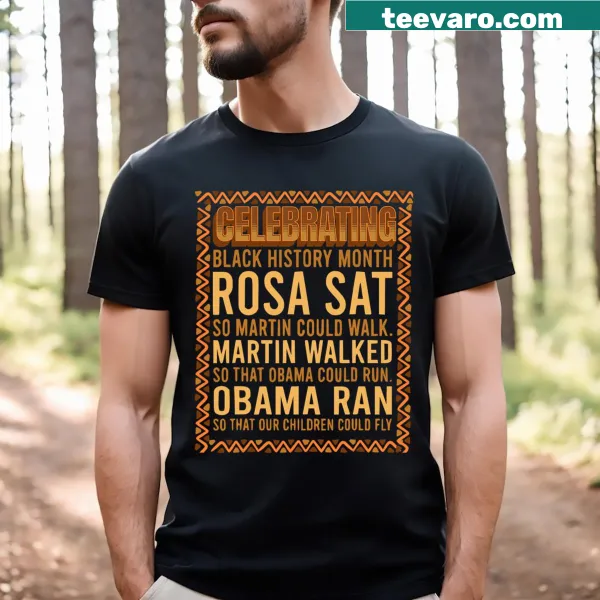 Inspirational T-shirt celebrating Black History Month with powerful leaders
