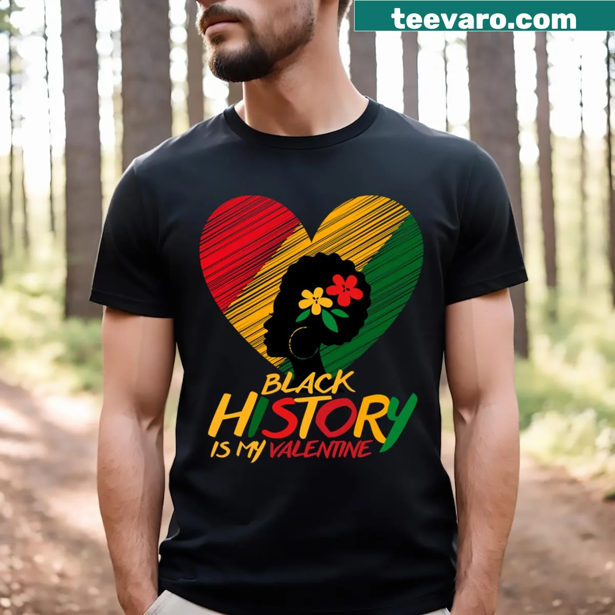 Playful graphic text: Black History Month Is My Valentine — on a men's t-shirt