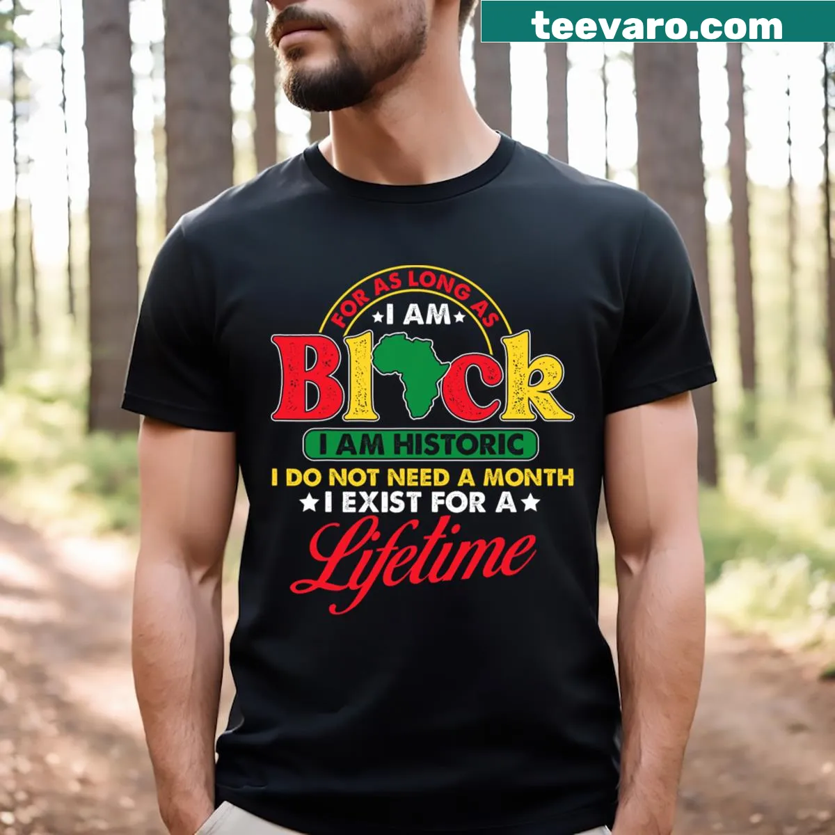 T-shirt celebrating African American history with 'I Am Historic' text — on a men's t-shirt