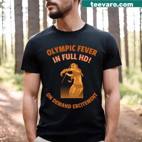 Humorous sports T-shirt with text 'Olympic Fever In Full HD!'