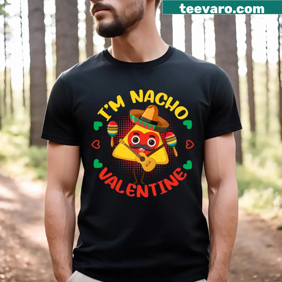 Funny nacho-themed Valentine T-shirt with clever text — on a men's t-shirt