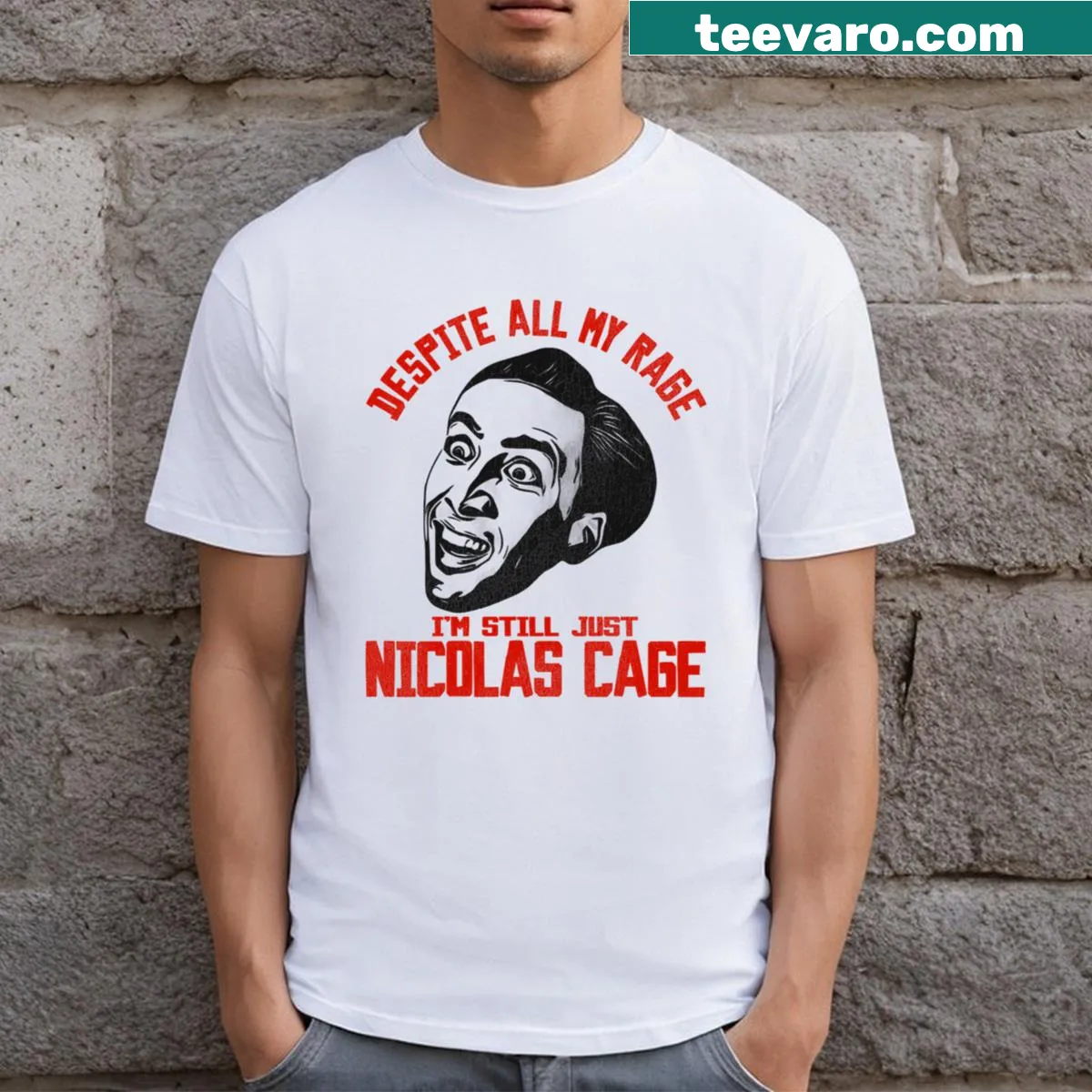 T-shirt with the phrase I'm Still Just Nicolas Cage in fun typography. — on a men's t-shirt