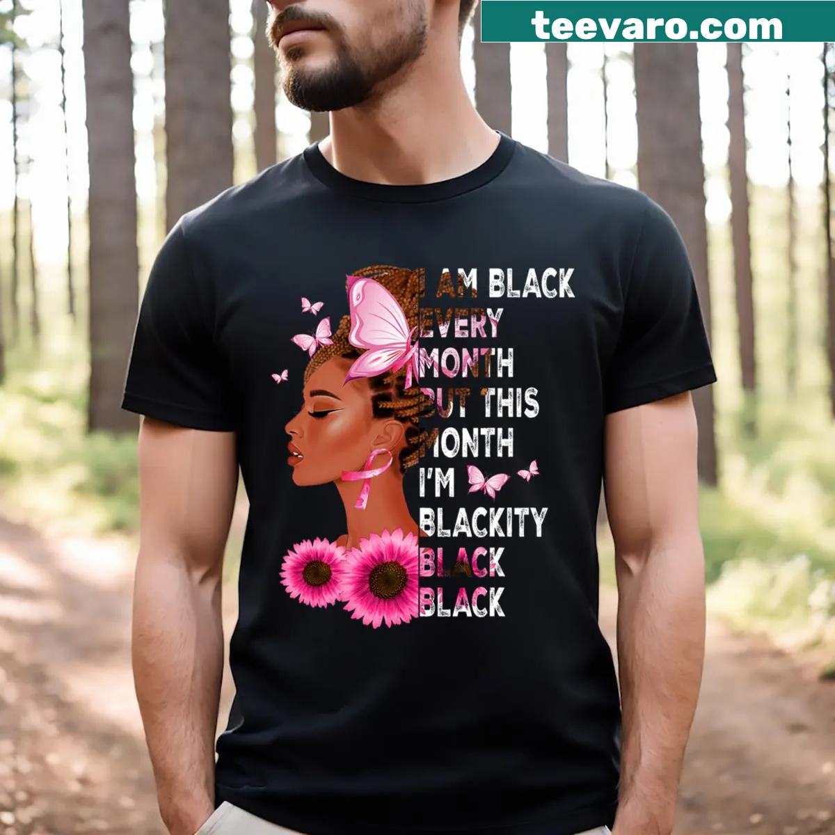 T-shirt with the phrase 'This Month I'm Blackity' in bold typography — on a men's t-shirt