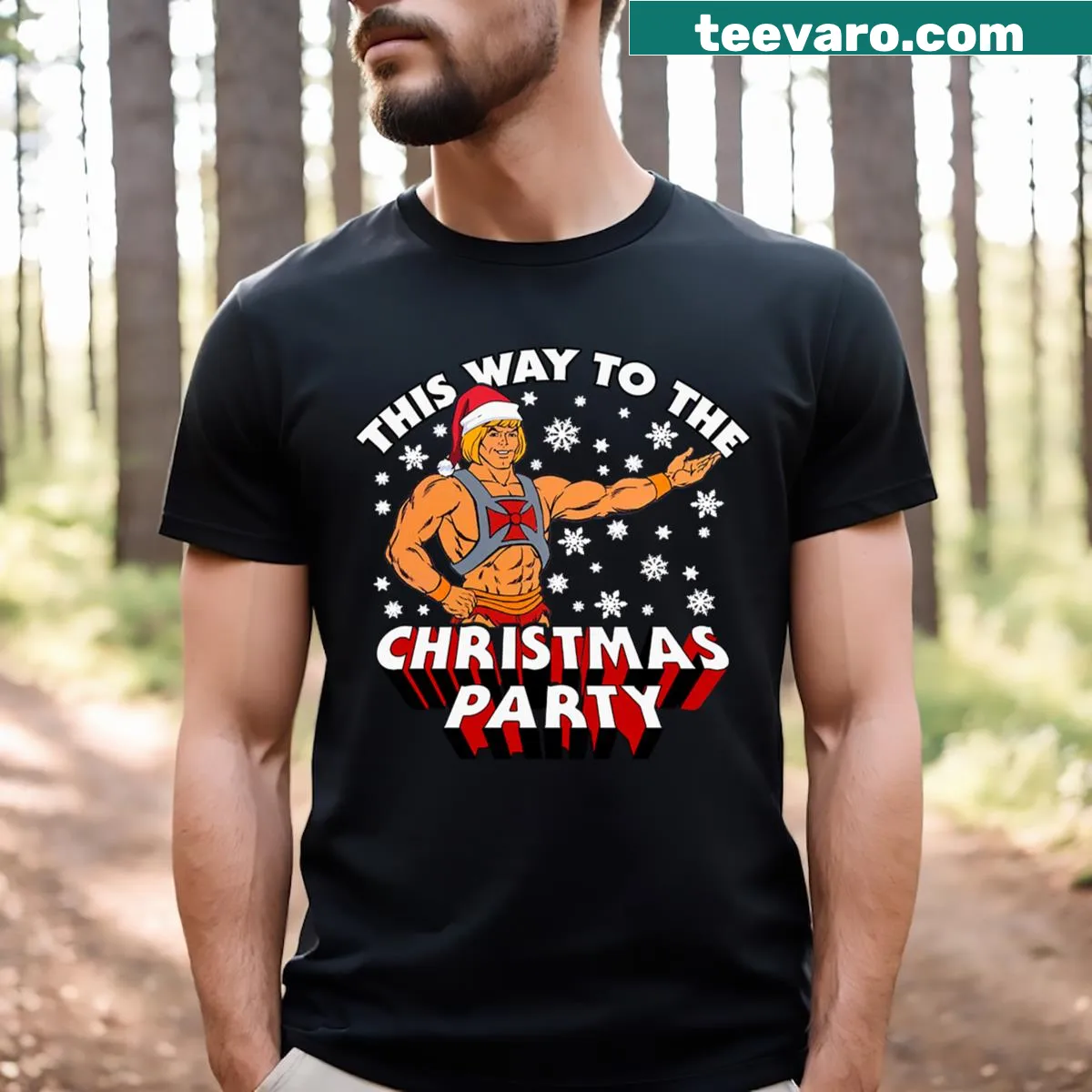 Funny T-shirt with He-Man design and Christmas party invitation. — on a men's t-shirt