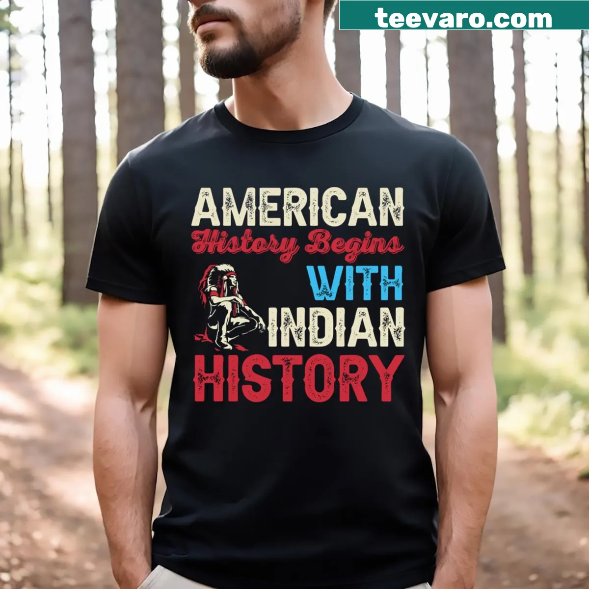 T-shirt emphasizing the importance of Native American history — on a men's t-shirt