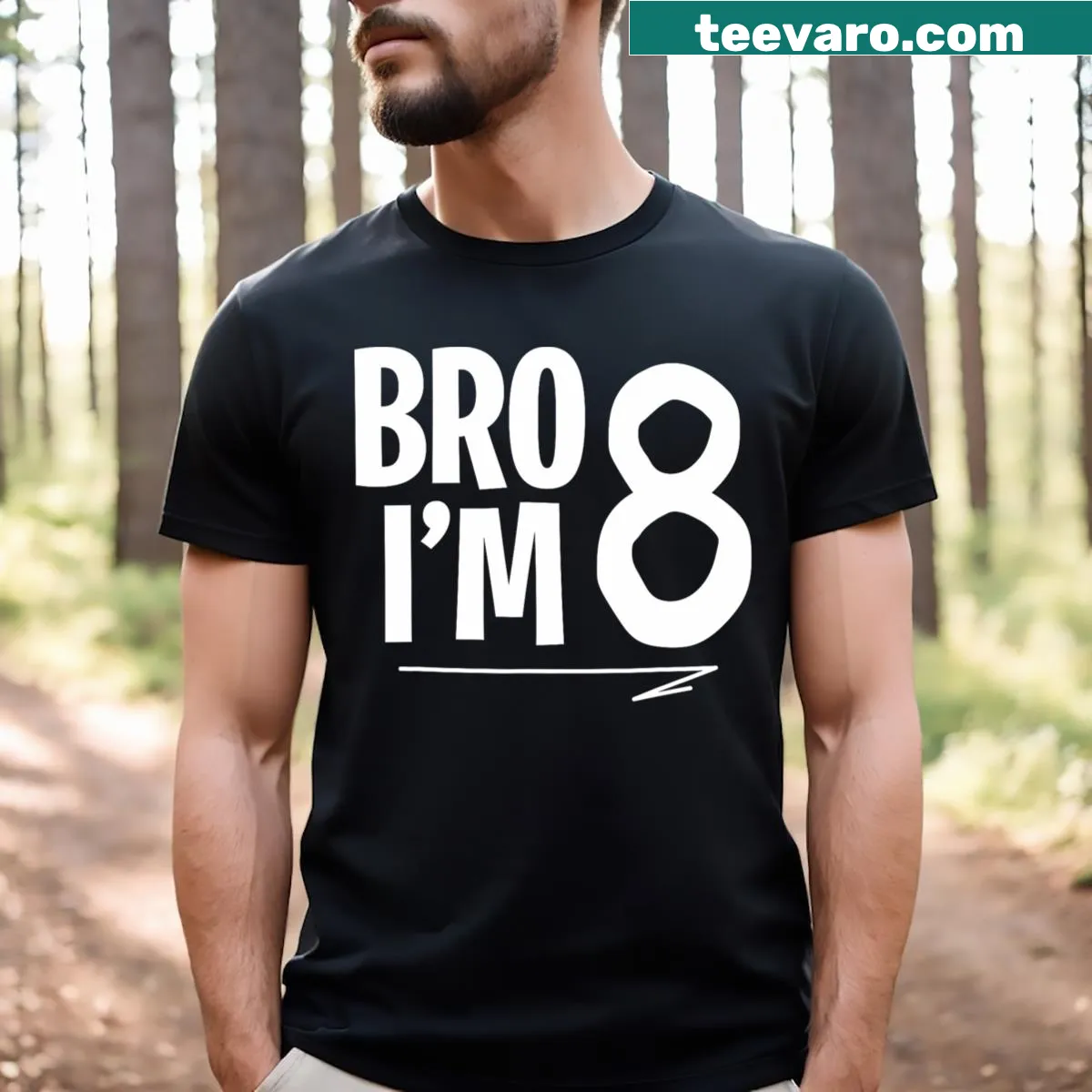 Birthday t-shirt for 8 year old boy with bold text saying Bro I'm 8 — on a men's t-shirt