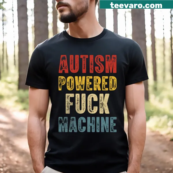 Funny Autism Powered quote graphic on a T-shirt